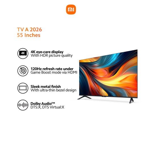 Xiaomi 55" INCH A 55 TV 2025 4K HDR UHD Smart TV 55-Inch Screen Size Google TV platform built-in receiver MEMC Voice Control Wireless Design Netflex Google Assistant-1 YEAR WARRANTY