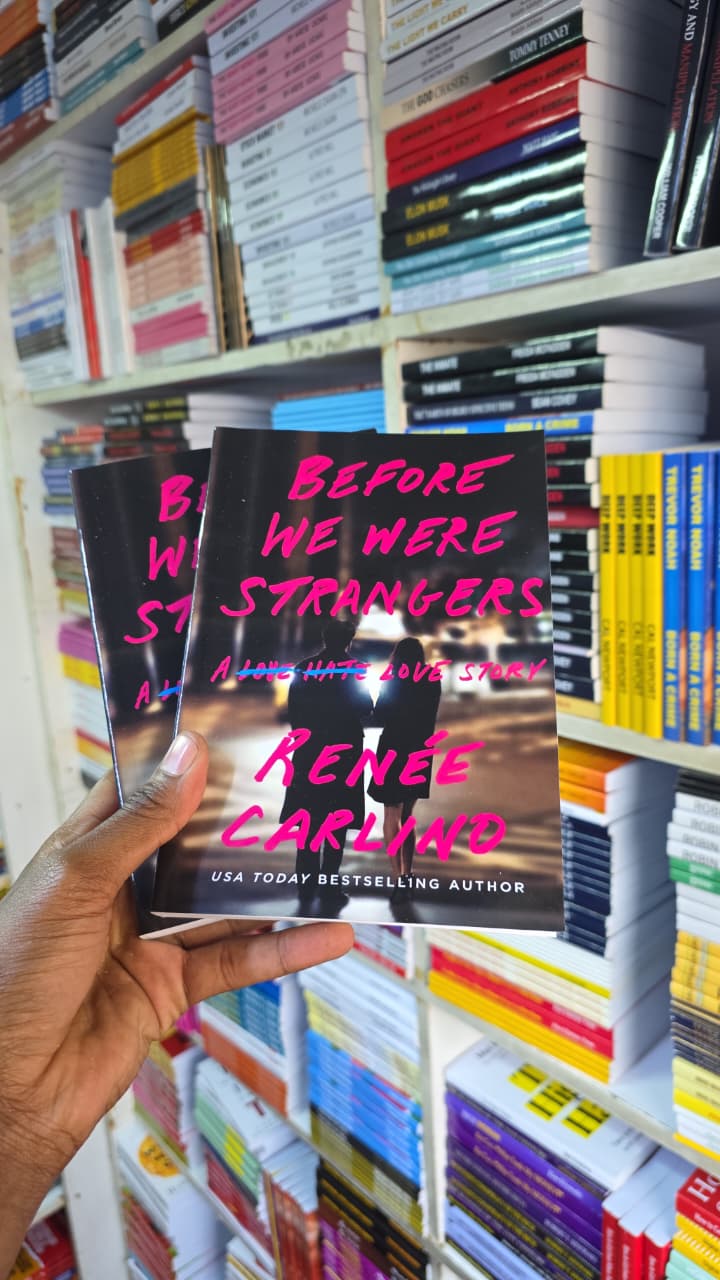 Before We Were Strangers by Renée Carlino – Contemporary Romance Novel on Second Chance Love Friends to Lovers Dual Timeline Story Nostalgia Heartbreak Reconnection and Emotional Relationship Drama