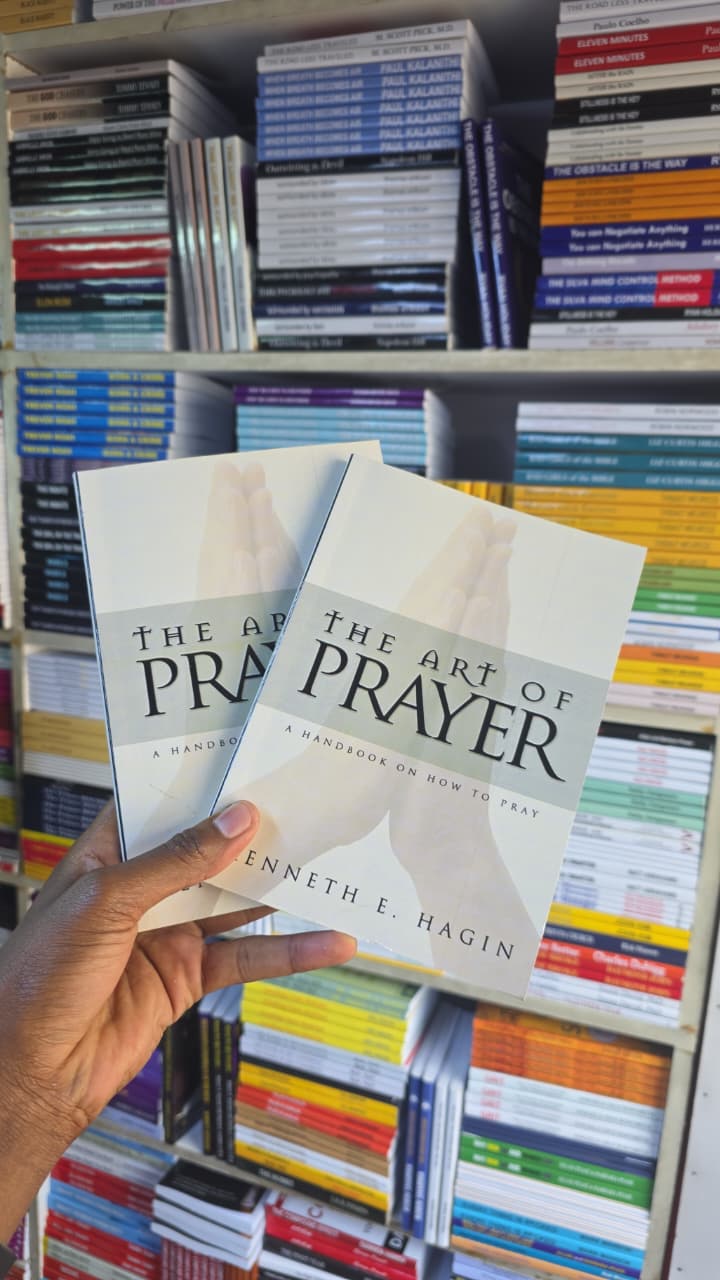 The Art of Prayer by Kenneth E. Hagin – Christian Spiritual Growth Book on Effective Prayer Intercession Faith Communication with God Holy Spirit Guidance and Developing a Consistent Prayer Life