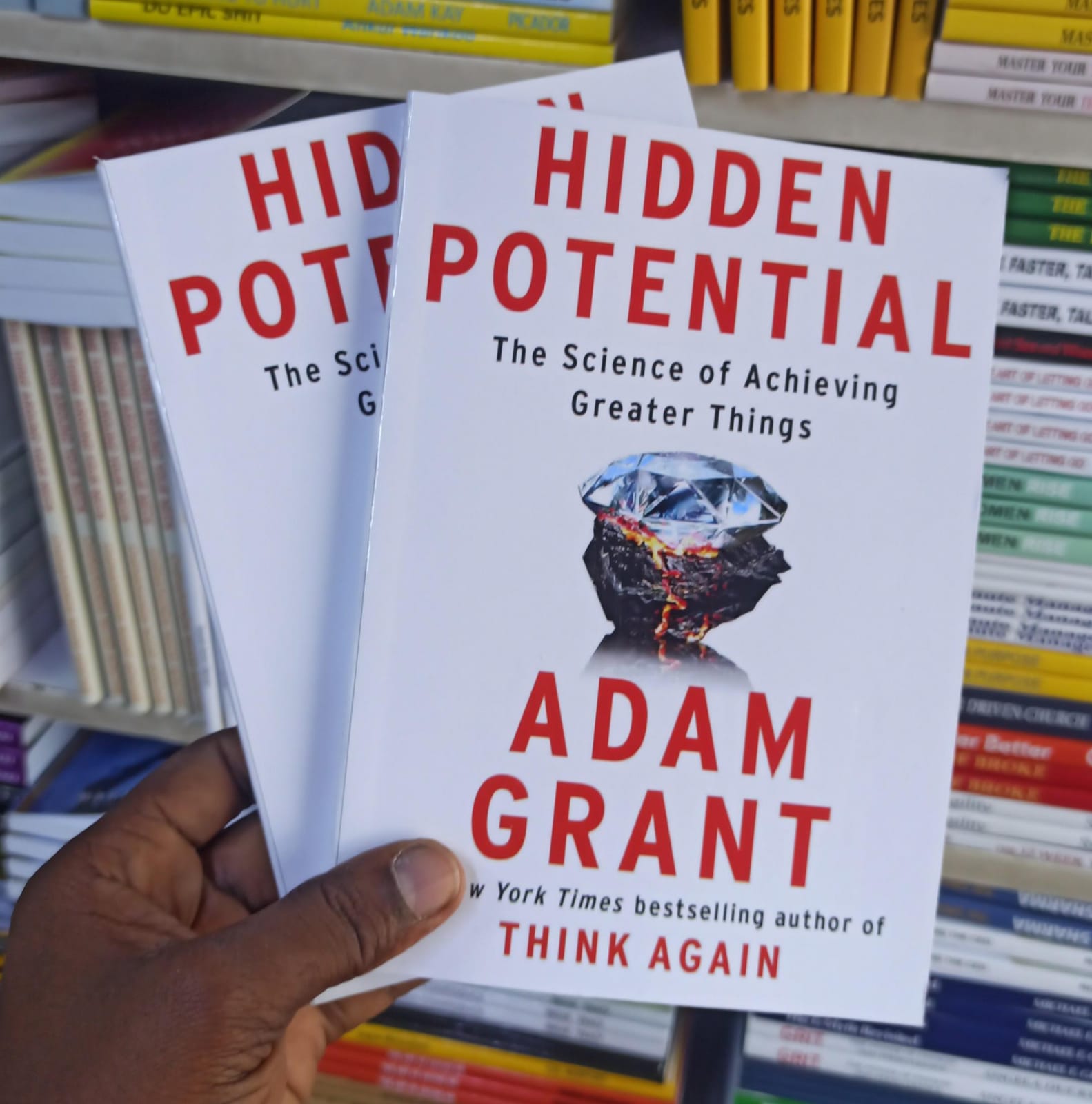 Hidden Potential: The Science of Achieving Greater Things by Adam Grant – Self Help Psychology Book on Growth Mindset Character Development Discipline Learning Systems Scaffolding Success