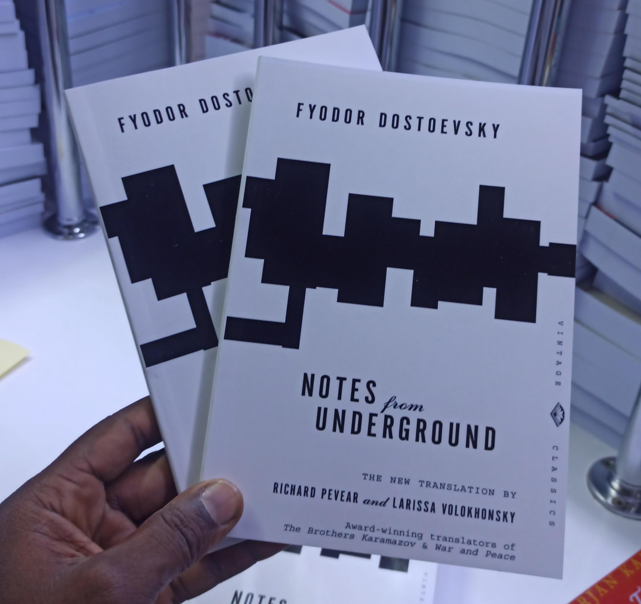 Notes from Underground by Fyodor Dostoevsky Vintage Classics Edition Existentialist Novella on Alienation Free Will Self Awareness Rational Thought and Psychological Conflict New Pevear and Volokhonsk