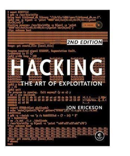 Hacking: The Art Of Exploitation Book By Jon Erickson