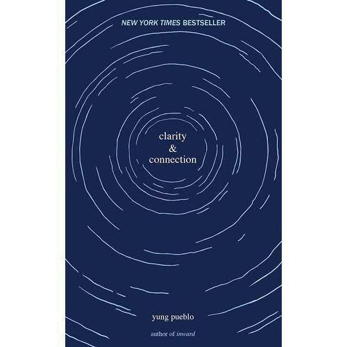 Clarity & Connection (The Inward Trilogy)