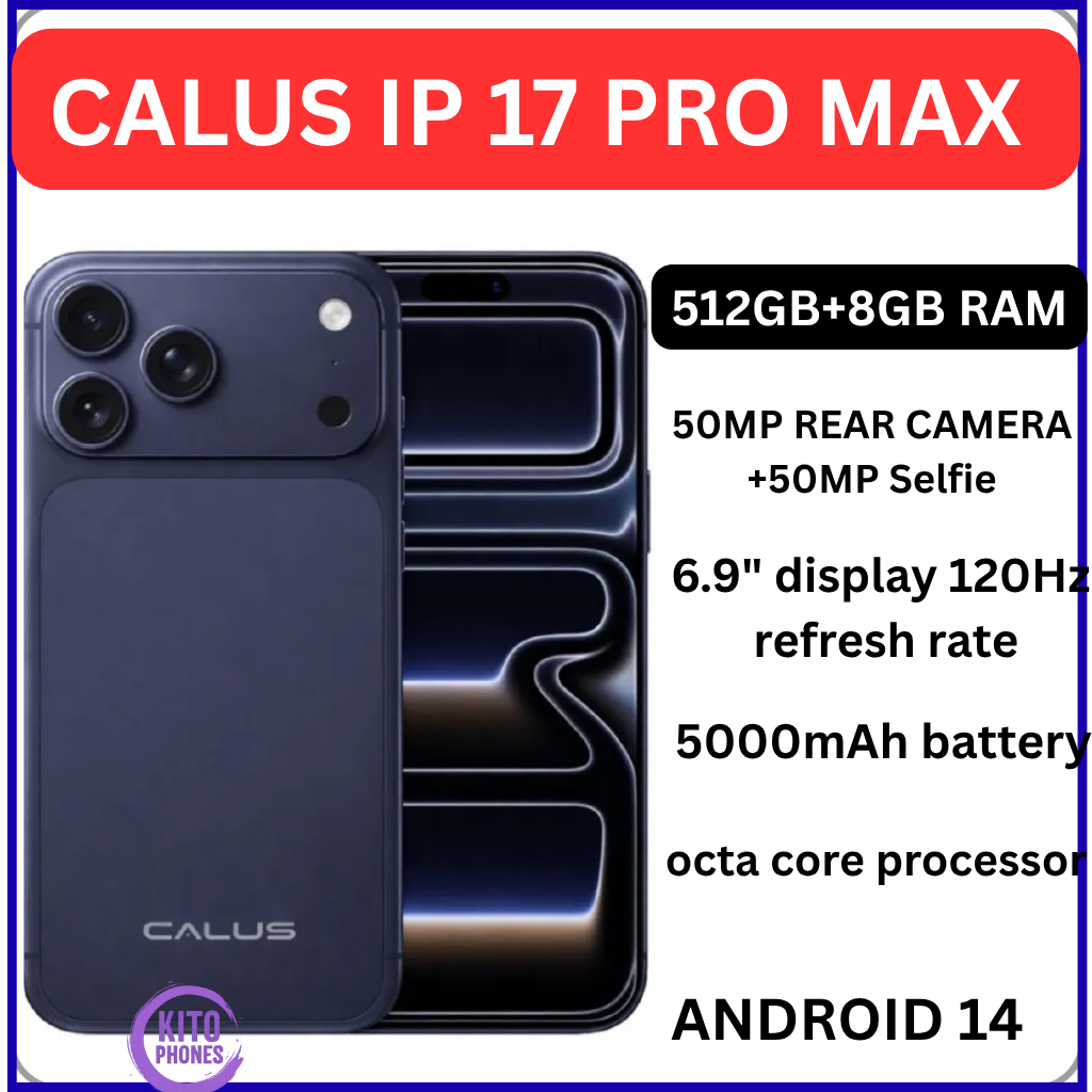 NEW ARRIVAL! CALUS IP 17 PRO MAX, 512GB ROM + 8GB RAM, 50MP REAR CAMERA, 50MP SELFIE, 5G SUPERFAST NETWORK SPEED, 6.9 DISPLAY, ANDROID 14, 5000 MAH BATTERY 1 YR WARRANTY