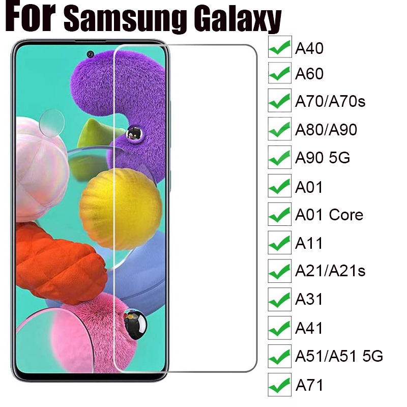 9H Screen Protectors Glass For Samsung A40 A60 A70 A80 A51 A90 5G A01 Core A11A21 A21S A31 A41 A71