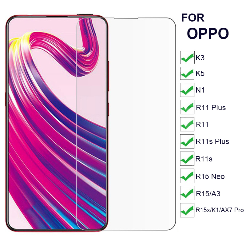 9H Screen Protectors Glass For OPPO K3 OPPO K5 OPPO N1/OPPO R11 OPPO R11s Plus/OPPO R15 Neo/OPPO R15x/OPPO K1/OPPO AX7 Pro