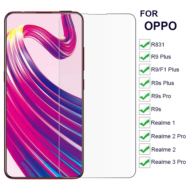 9H Screen Protectors Glass For OPPO R831/R9 R9s F1 Plus/R9s Pro/Realme 1/Realme 2 Pro/Realme 3 Pro