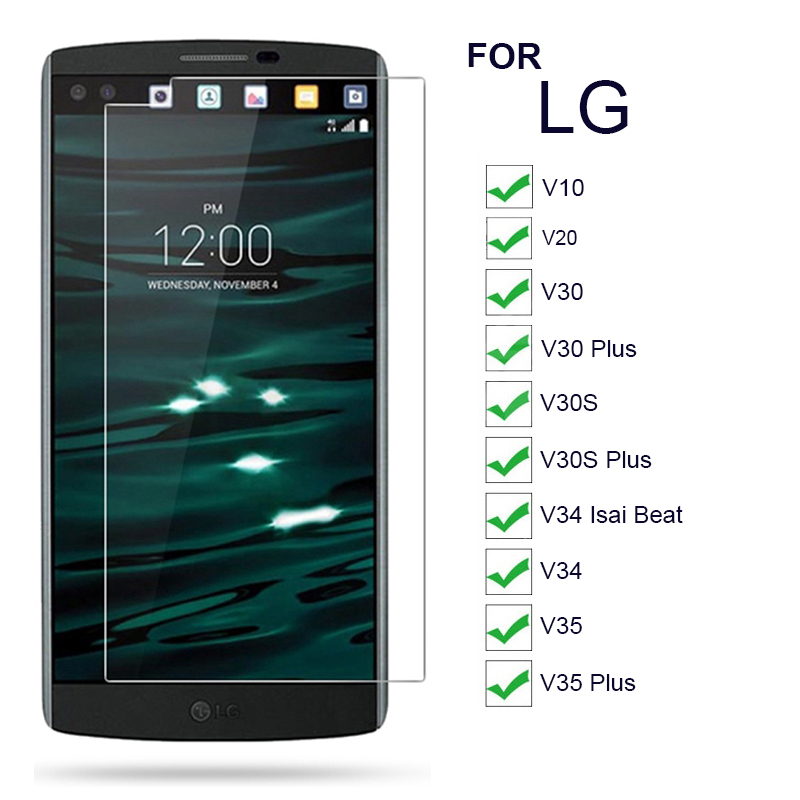 9H Screen Protectors Glass for LG V10 V20 V30/V30 Plus/V35 V30S Plus/V34 Isai Beat
