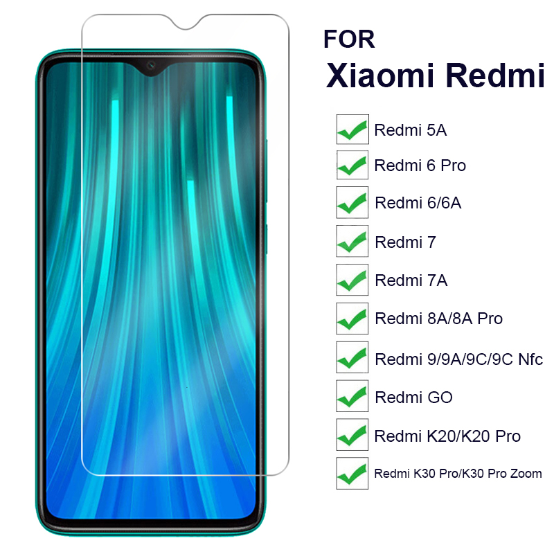 9H Screen Protectors Glass Film for Xiaomi Redmi 5A 6A 7A 9A 9C 8A 6 7 Pro /Redmi K20 K30 Pro Zoom