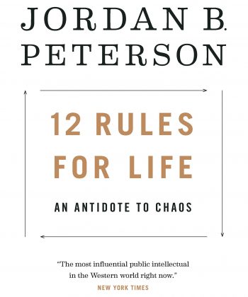 12 Rules for Life: An Antidote to Chaos by Jordan B. Peterson Paperback