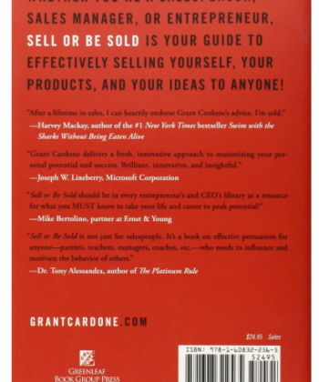 Sell or Be Sold: How to Get Your Way in Business and in Life