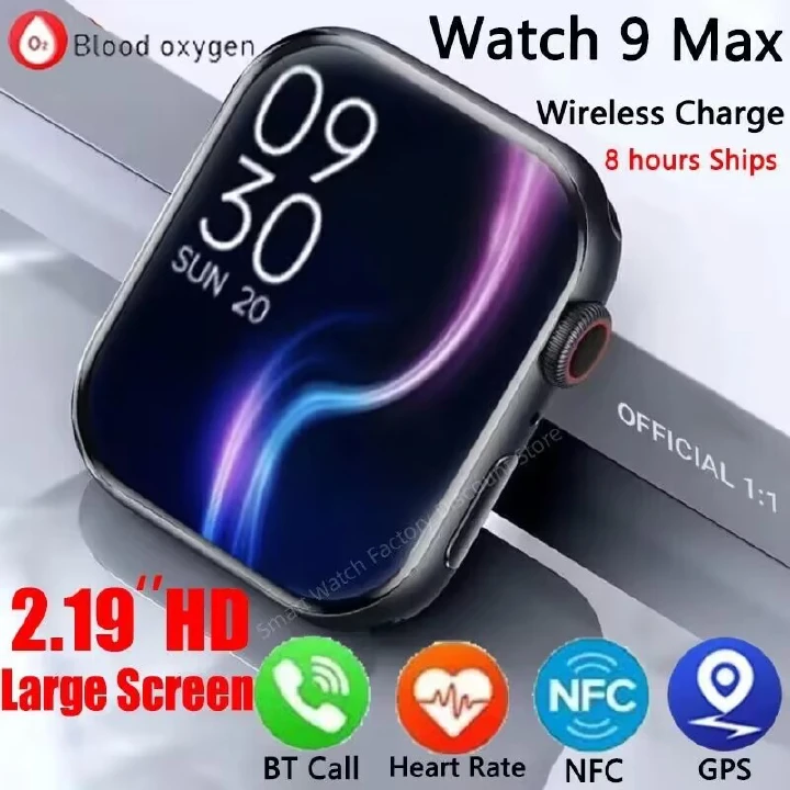 New Watch 9 Max Smartwatch Bluetooth Call Smart Watch Men Siri NFC GPS Tracker Blood Pressure Heart Rate Sports Smartwatches For Smart Phones