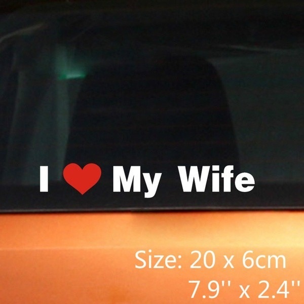 I love My Wife reflective funny car sticker 20 x 6 cm