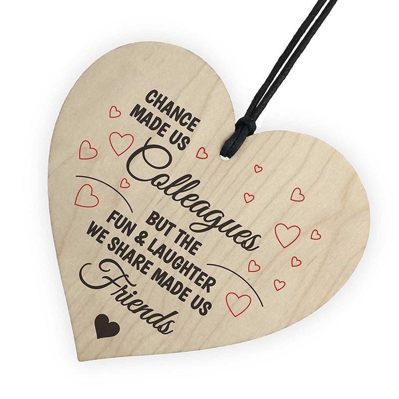 Chance Made Us Colleagues Heart Sign Friendship Gift Sign Chic Heart Birthday Wooden Craftwork