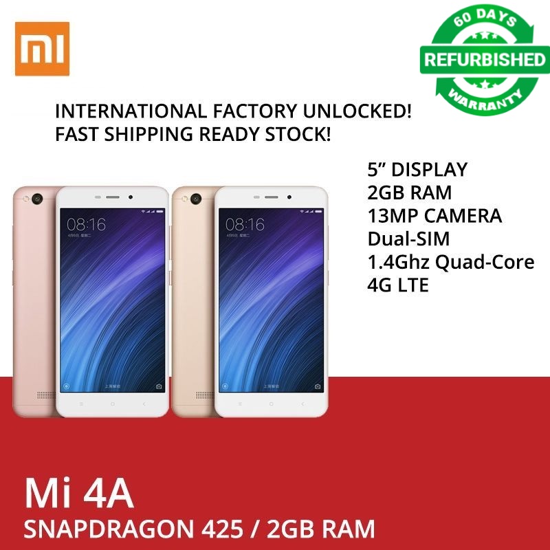Refurbished Xiaomi Redmi 4A 4G LTE Smartphone 2GB 16GB Snapdragon 425 MIUI8 13.0MP 3120mah Dual sim