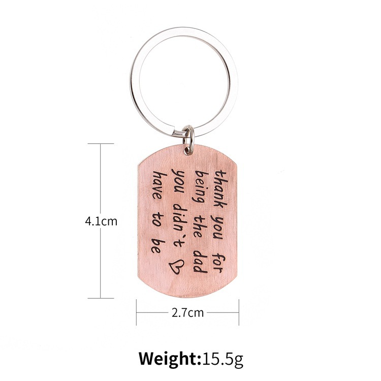 Thank You for Being The Dad You Didn&apos;t Have To Be Stainless Steel Keychain Keyrings Gifts