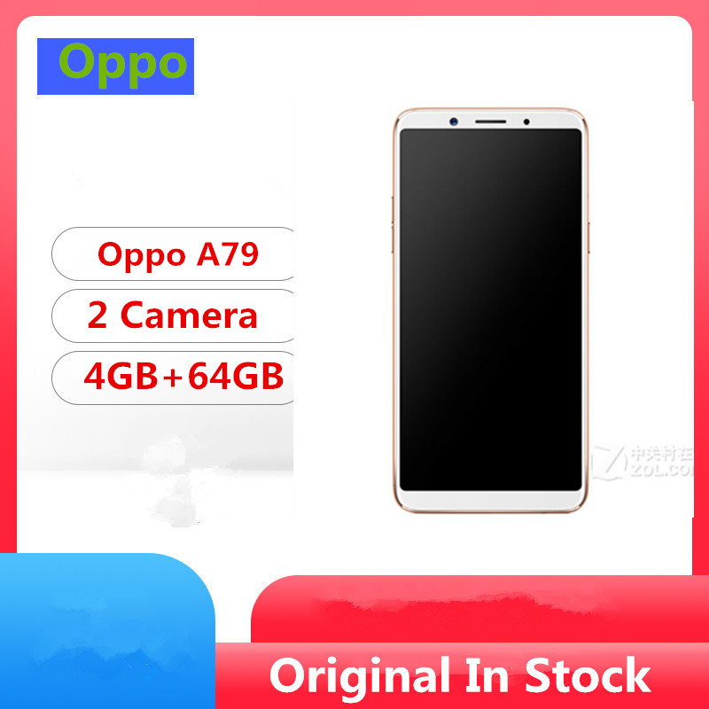 Refurbished Original Oppo A79 4G LTE  Phone  Android 7.1 6.0&quot; 4GB RAM 64GB ROM 16.0MP Fingerprint