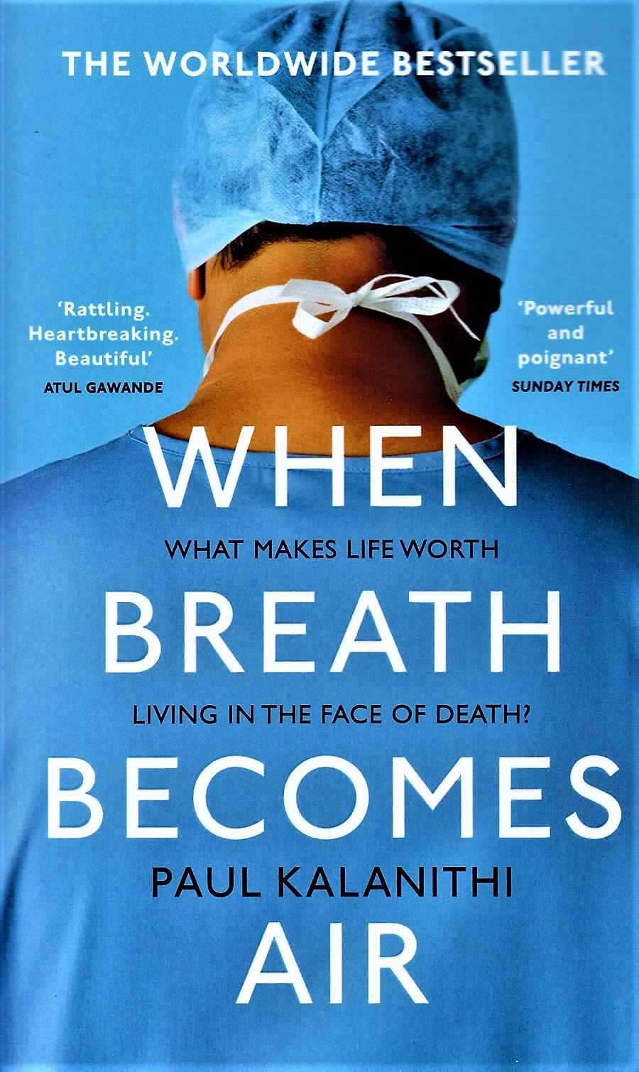 When Breath Becomes Air by Paul Kalanithi