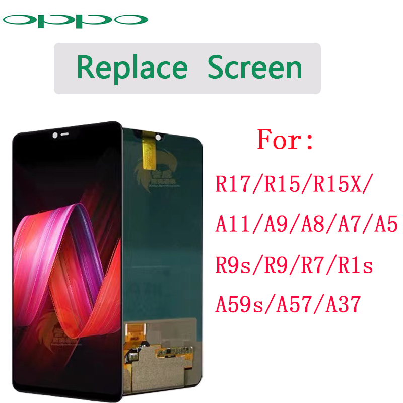 100%New OPPO Screen Assembly Replace the screen For R15  Reno R17 R9 A37 A57F A11 A9 A8 A5 A3s