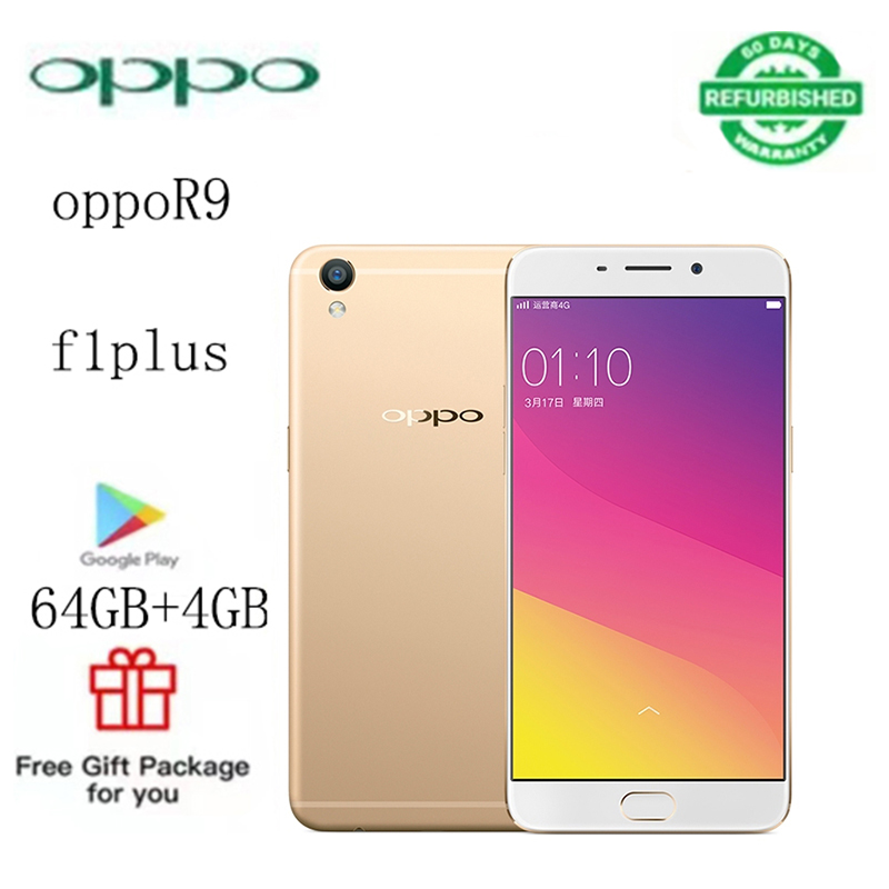 Refurbished   phones   oppo  R9   F1plus  smart phone    4GB + 64gb 16mp+8mp 3010mAh dual card  lockless